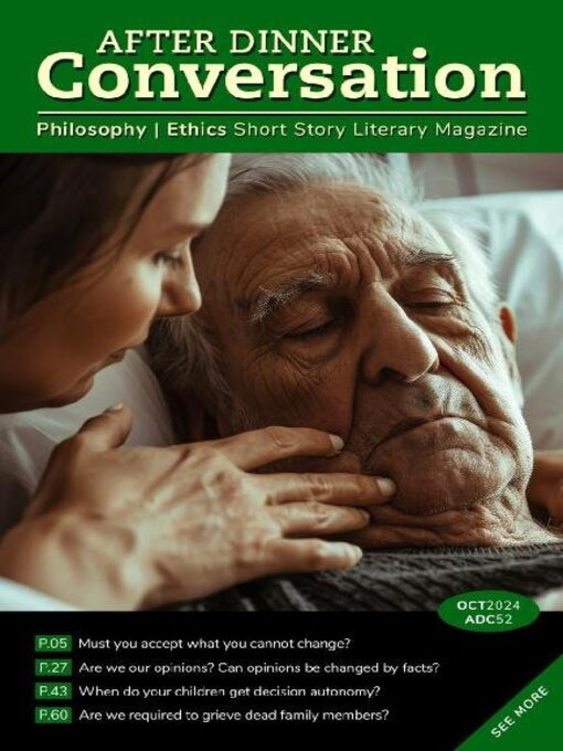 Title details for After Dinner Conversation: Philosophy | Ethics Short Story Magazine by After Dinner Conversation - Available